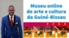 Fala África: Museu online de arte e cultura de Bissau - uma iniciativa que busca apoio para inovar